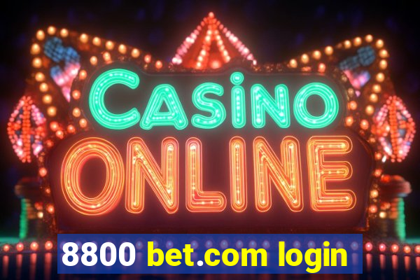 8800 bet.com login